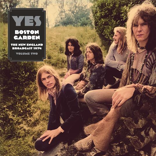 YES - Boston Garden - the New England broadcast 1974 vol.2